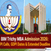 BIM Trichy Begins MBA Admission 2026; PI Calls Out for GDPI @admission.bim.edu